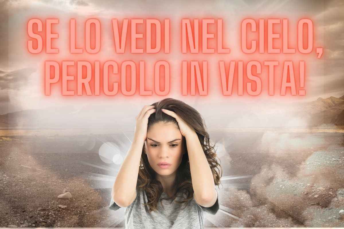 Se non vedi nel cielo sta per finire il mondo